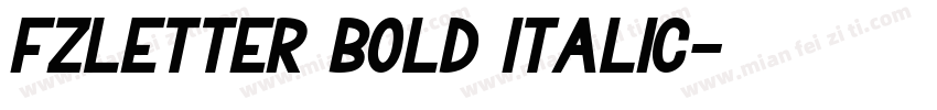 fzletter Bold Italic字体转换